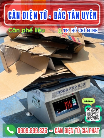 C&acirc;n điện tử ở Bắc T&acirc;n Uy&ecirc;n TP. Hồ Ch&iacute; Minh - C&acirc;n Gia Ph&aacute;t