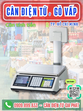 Cân điện tử ở Gò Vấp TP. Hồ Chí Minh - Cân Gia Phát