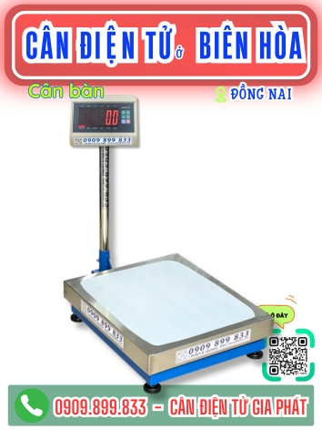 Cân điện tử ở Biên Hòa Đồng Nai - Cân Gia Phát