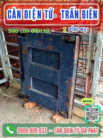 Cân điện tử ở Trấn Biên Đồng Nai - Cân Gia Phát