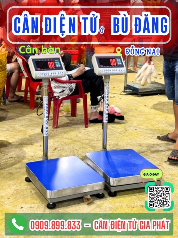C&acirc;n điện tử ở B&ugrave; Đăng Đồng Nai - C&acirc;n Gia Ph&aacute;t