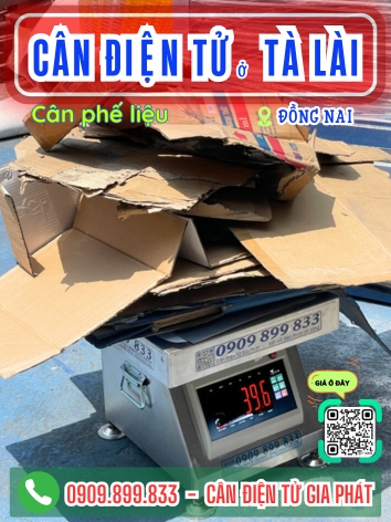 C&acirc;n điện tử ở T&agrave; L&agrave;i Đồng Nai - C&acirc;n Gia Ph&aacute;t