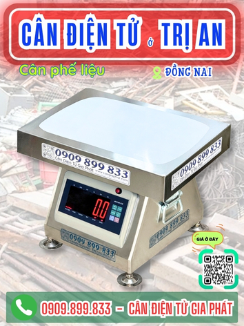 C&acirc;n điện tử Trị An Đồng Nai - C&acirc;n Gia Ph&aacute;t