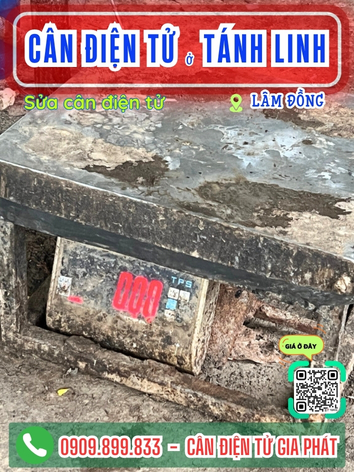 C&acirc;n điện tử ở T&aacute;nh Linh L&acirc;m Đồng - C&acirc;n Gia Ph&aacute;t