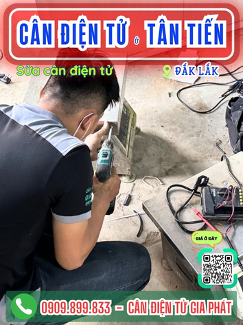 C&acirc;n điện tử ở T&acirc;n Tiến Đắk Lắk - C&acirc;n Gia Ph&aacute;t