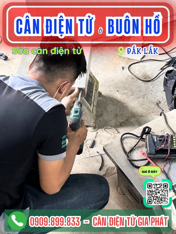 C&acirc;n điện tử ở Bu&ocirc;n Hồ Đắk Lắk - C&acirc;n Gia Ph&aacute;t